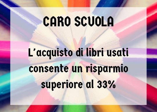 Caro Scuola risparmio con libri usati.jpg